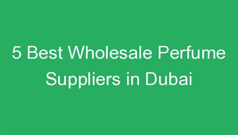 dubai wholesale perfume suppliers.